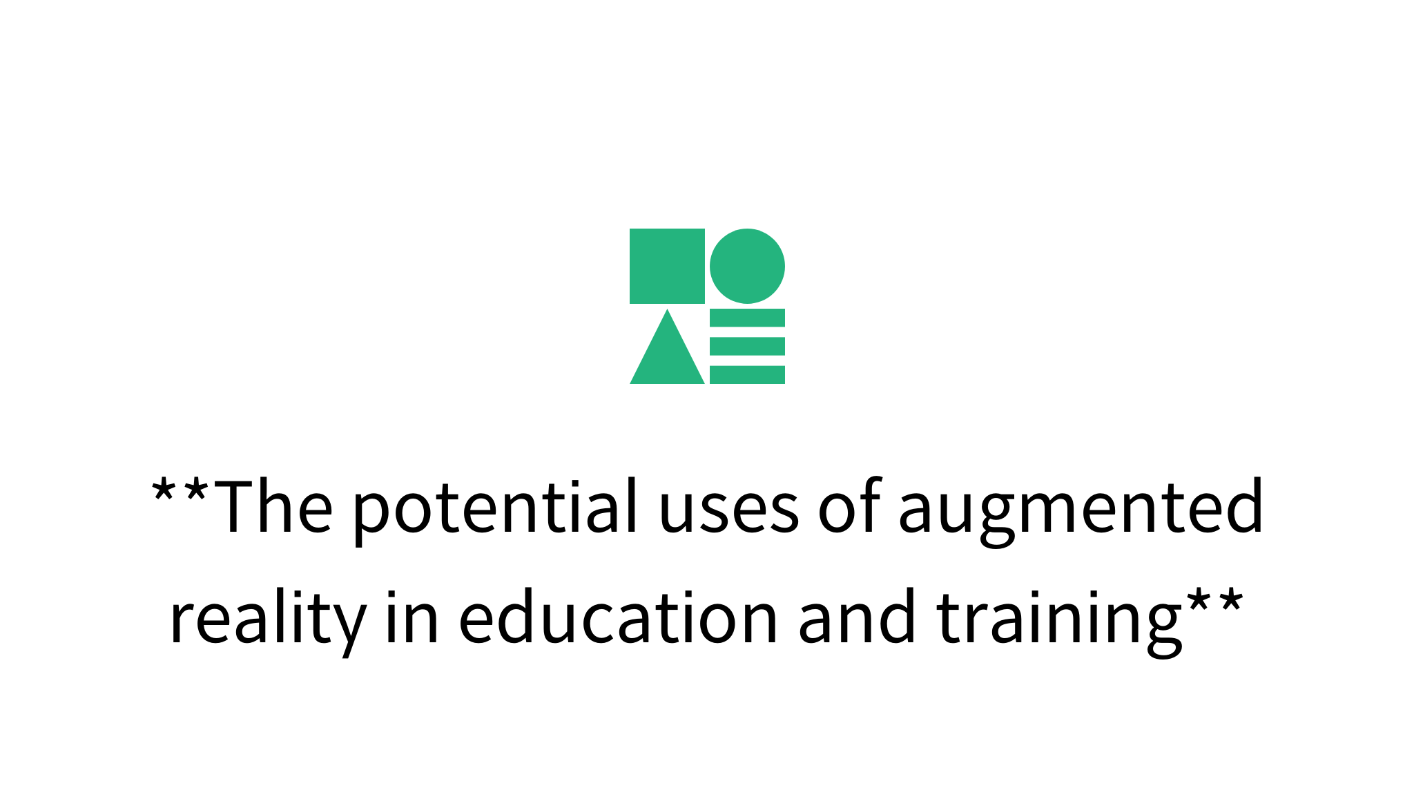 the-potential-uses-of-augmented-reality-in-education-and-training